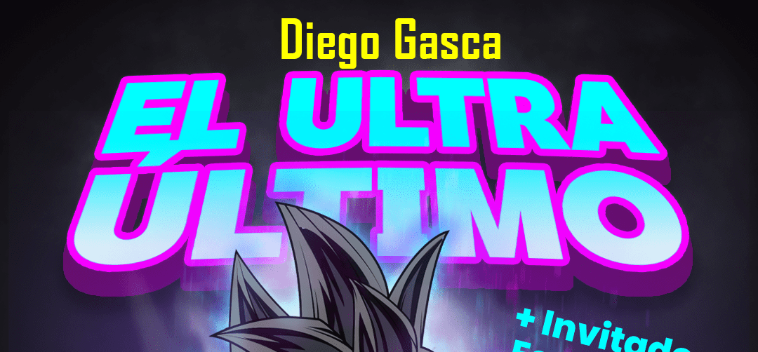 El Ultra Ultimo con Diego Gasca 