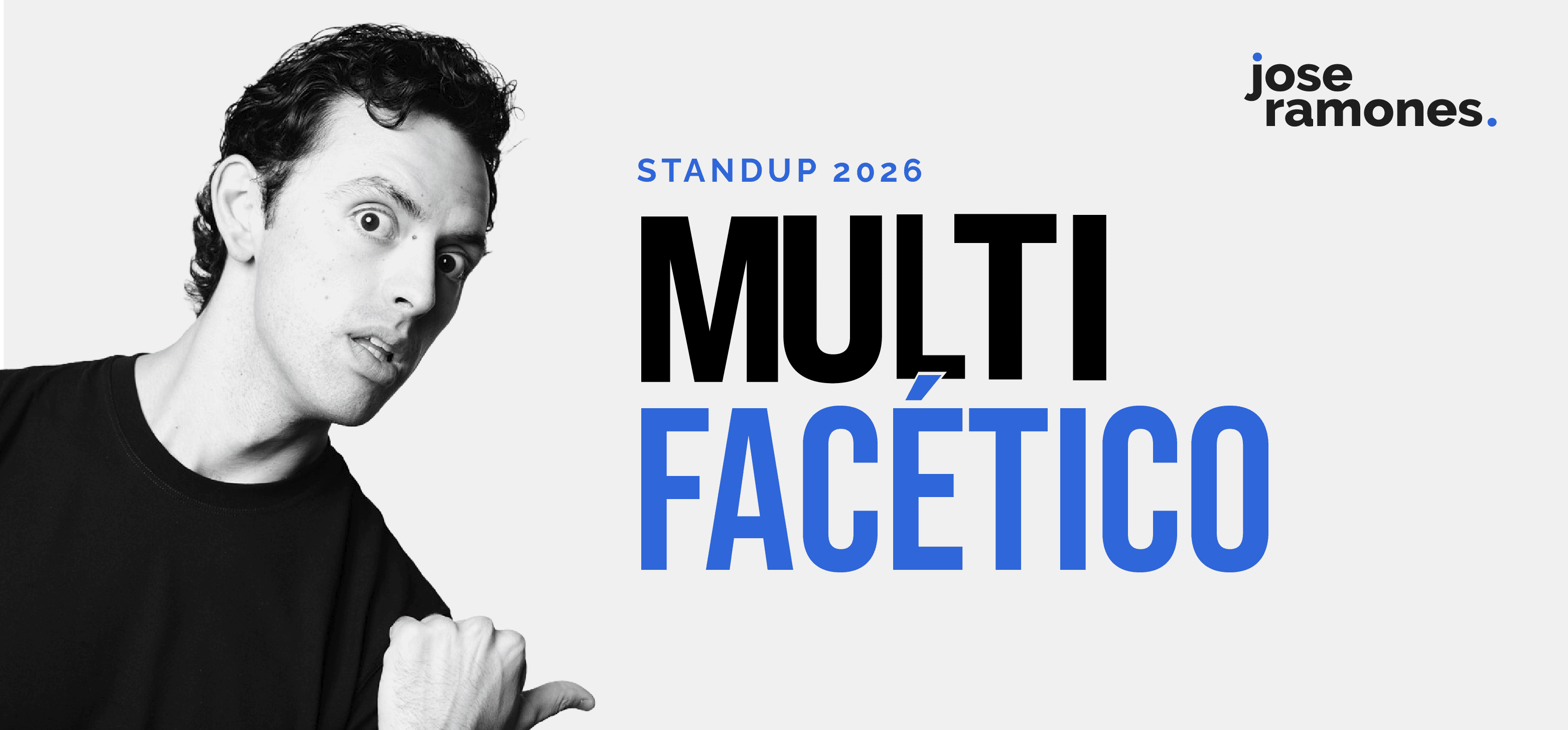 Multifacético (José Ramones)