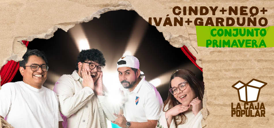 Conjunto Primavera (Cindy+Neo+Iván+Garduño)