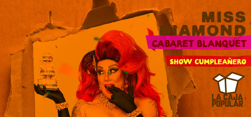 Cabaret Blanquet (Miss Diamond)