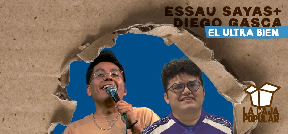 El Ultra Bien (Essau Sayas+Diego Gasca) 
