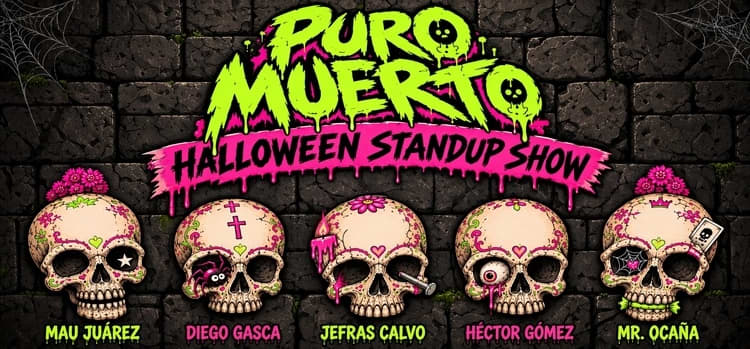 Puro Muerto: Stand Up Show