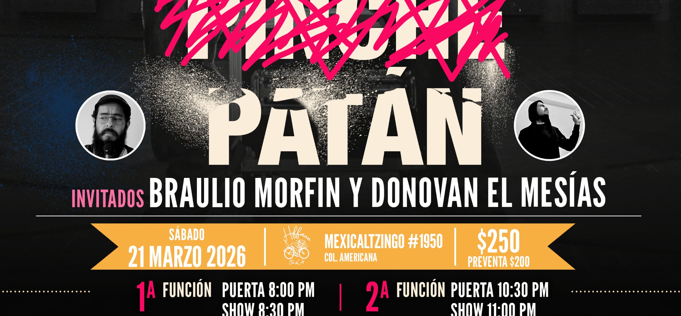 Pinche Patán 1a Función