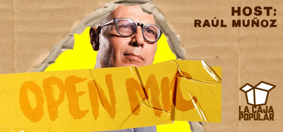 Open Mic con Raúl Muñoz