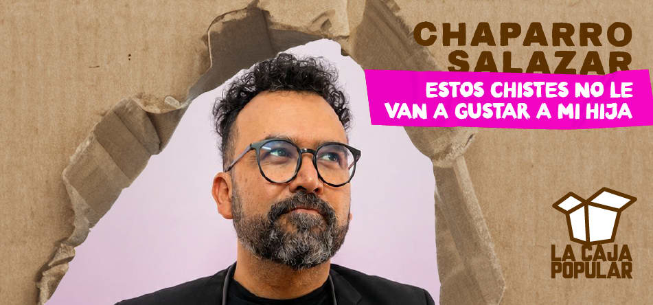 Estos Chistes No Le Van A Gustar A Mi Hija (Chaparro Salazar)