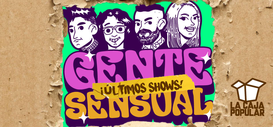 Gente Sensual (Paty+Kike+Nicho+Ana Julia)