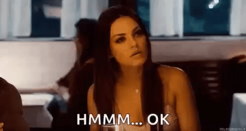 Hmm Ok GIF