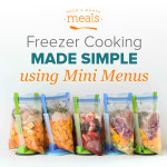 Make Meal Planning Simple with Freezer Cooking Mini Menus
