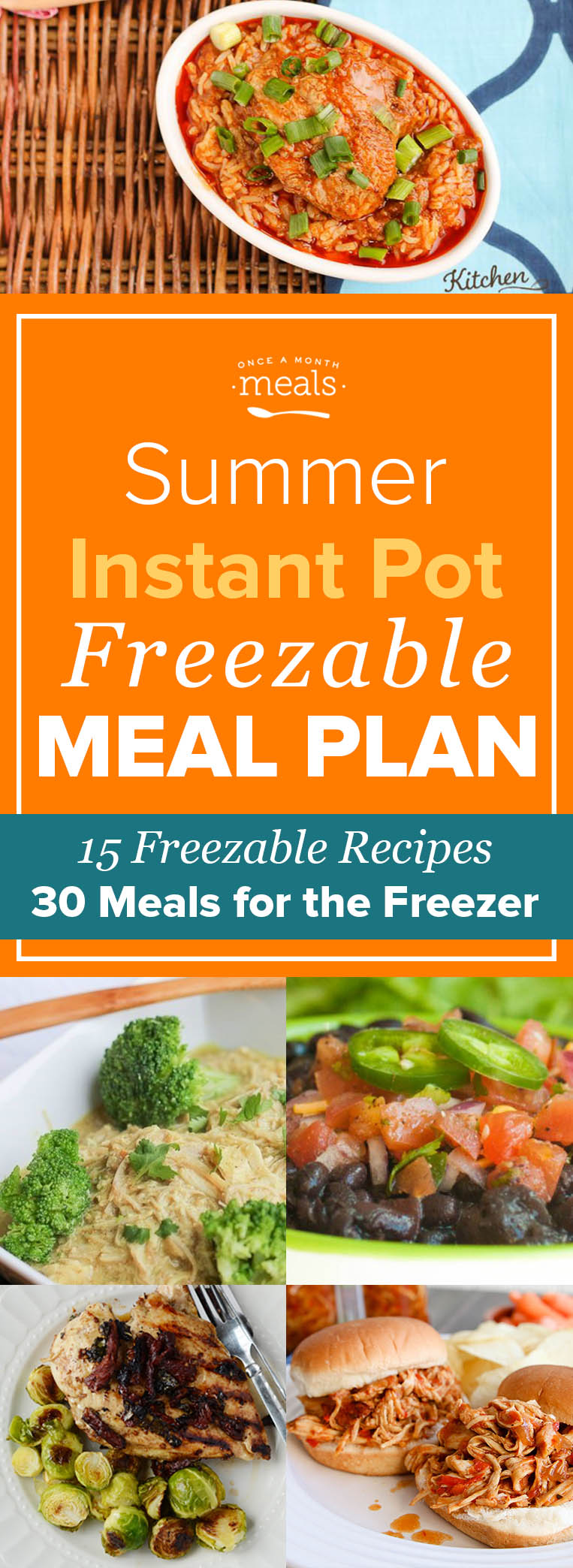 Summer Instant Pot Freezer Menu Vol. 1 | Once A Month Meals