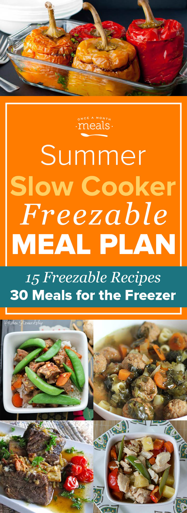 Summer Slow Cooker Monthly Freezer Meal Plan Vol. 1 Once A Month Meals