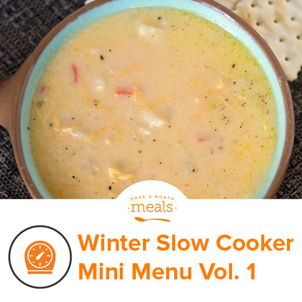 Winter Slow Cooker Mini Freezer Meal Plan Vol. 1 Once A Month Meals
