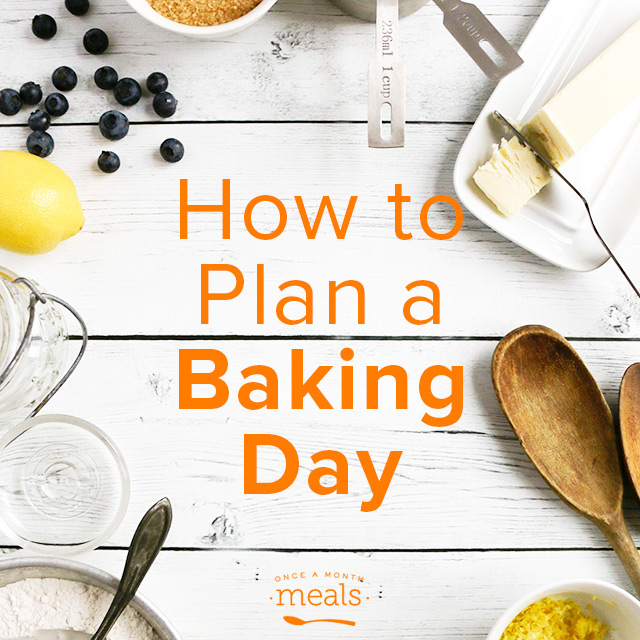 How to Plan a Baking Day