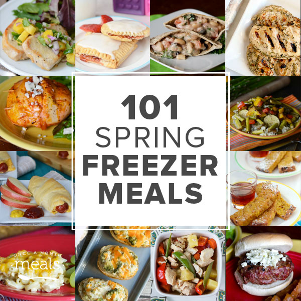 101 Spring Freezer Meals