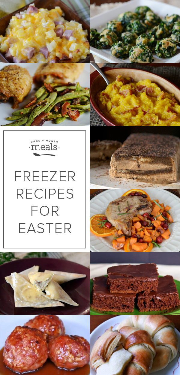 Make Ahead Freezer Recipes for Easter Dinner | Once A Month Meals