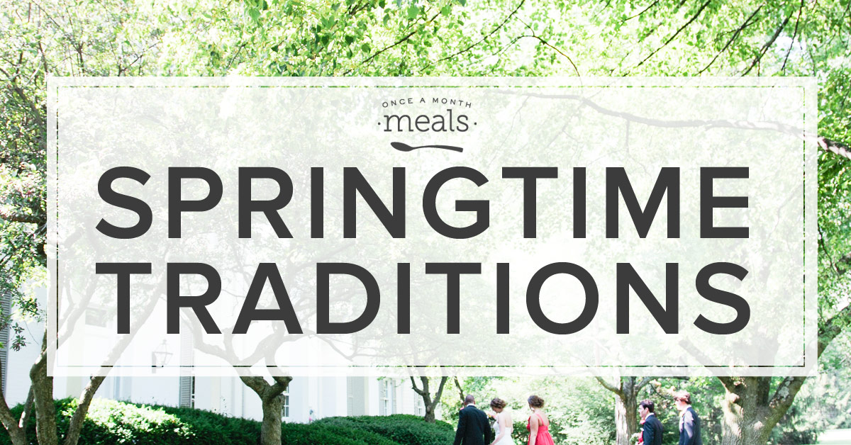Springtime Traditions