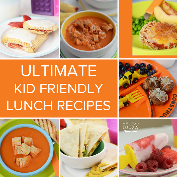 Ultimate Kid Friendly Lunch Recipes List | Once A Month Meals