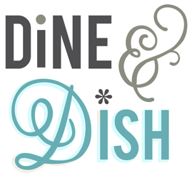 guest post by Dine and Dish