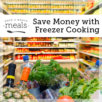 Save Money with Freezer Cooking