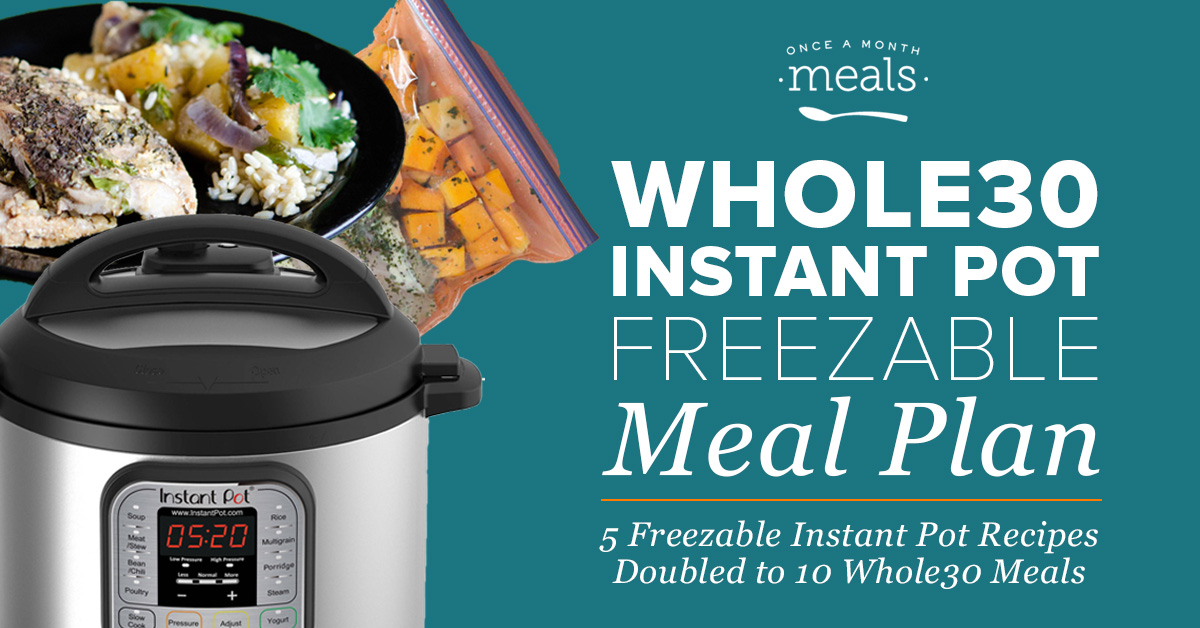 Winter Instant Pot Dump and Go Mini Freezer Meal Plan Vol. 2 (Whole30