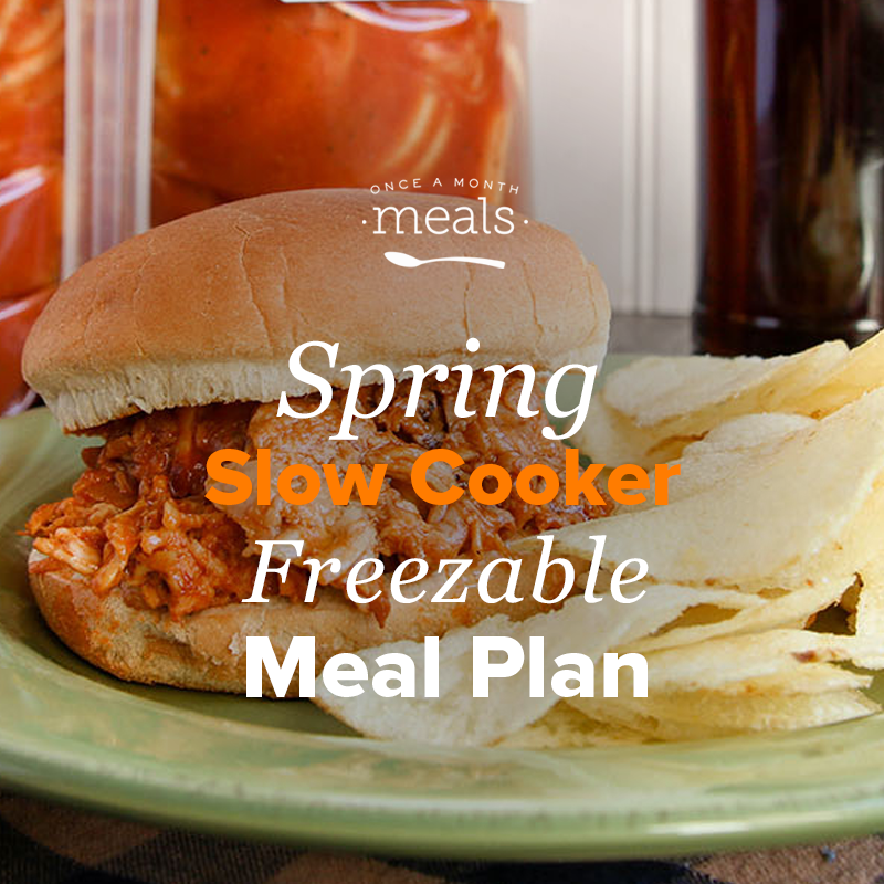 Spring Slow Cooker Dump and Go Mini Freezer Meal Plan Vol. 4 Once A