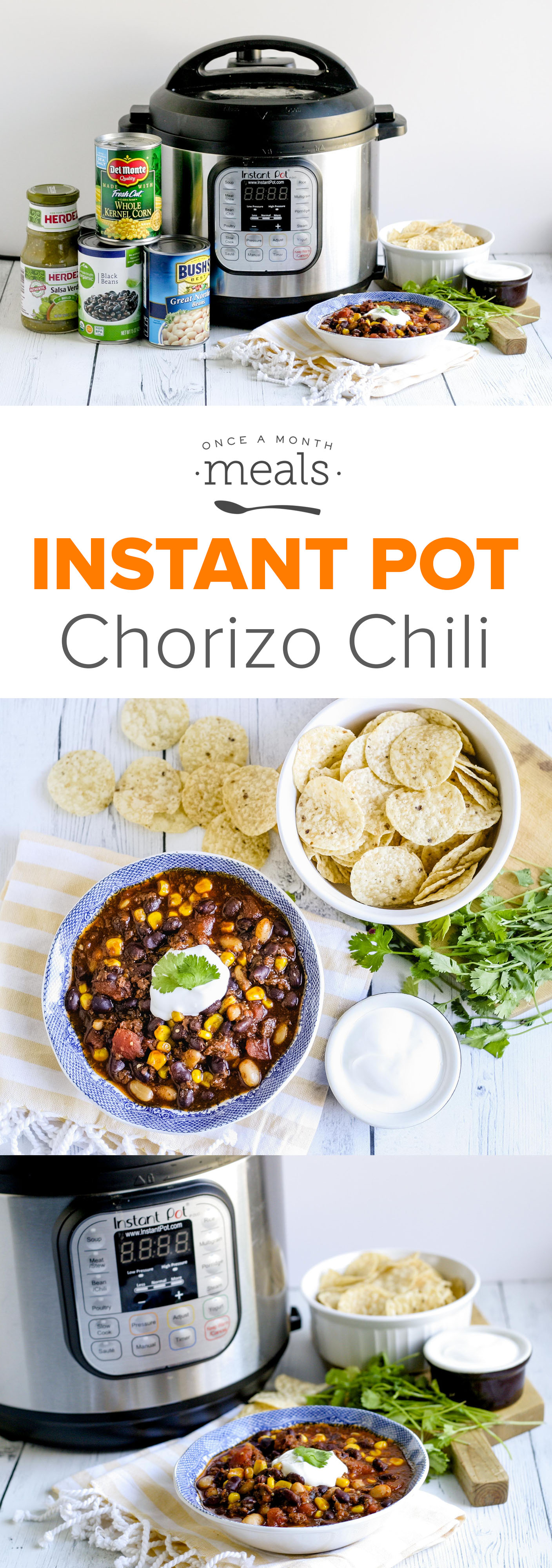 Instant Pot Chorizo Chili Lunch Once A Month Meals