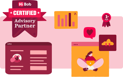 Hi Bob certified advisory partner badge, colorful graphs, and icons representing online engagement and success metrics.