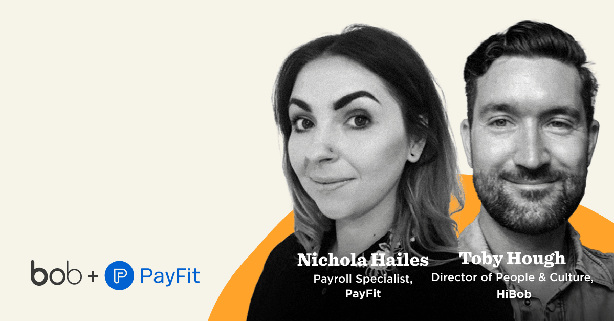 Nichola Haile and Toby Hough featured with their titles, logos of bob and PayFit, on an orange accent background. nichola-haile-payfit, toby-hough-hibob