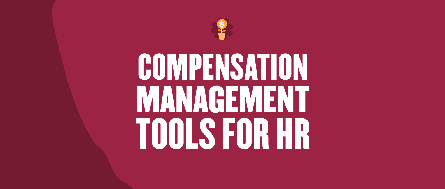 compensation management tools for HR with a dollar symbol on a maroon background, HR software for managing employee compensation