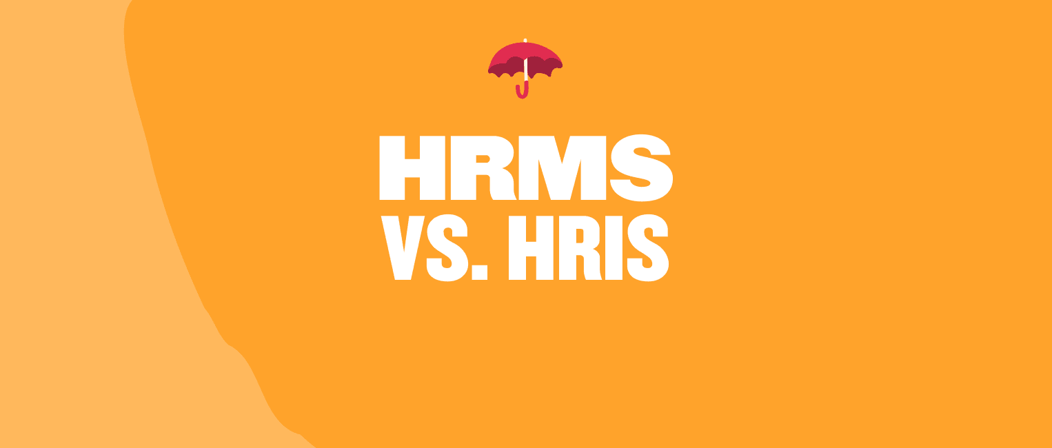 HRMS vs. HRIS graphic with bold text and umbrella icon on vibrant orange background, Human Resource Management and Information Systems comparison