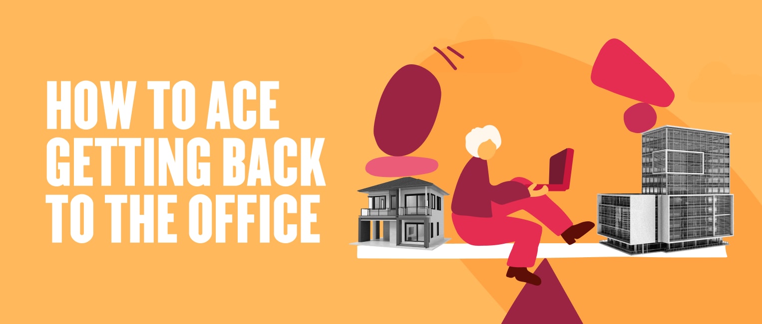 how-to-ace-getting-back-to-office, illustration-of-person-working-on-laptop-with-offices-and-house-in-background