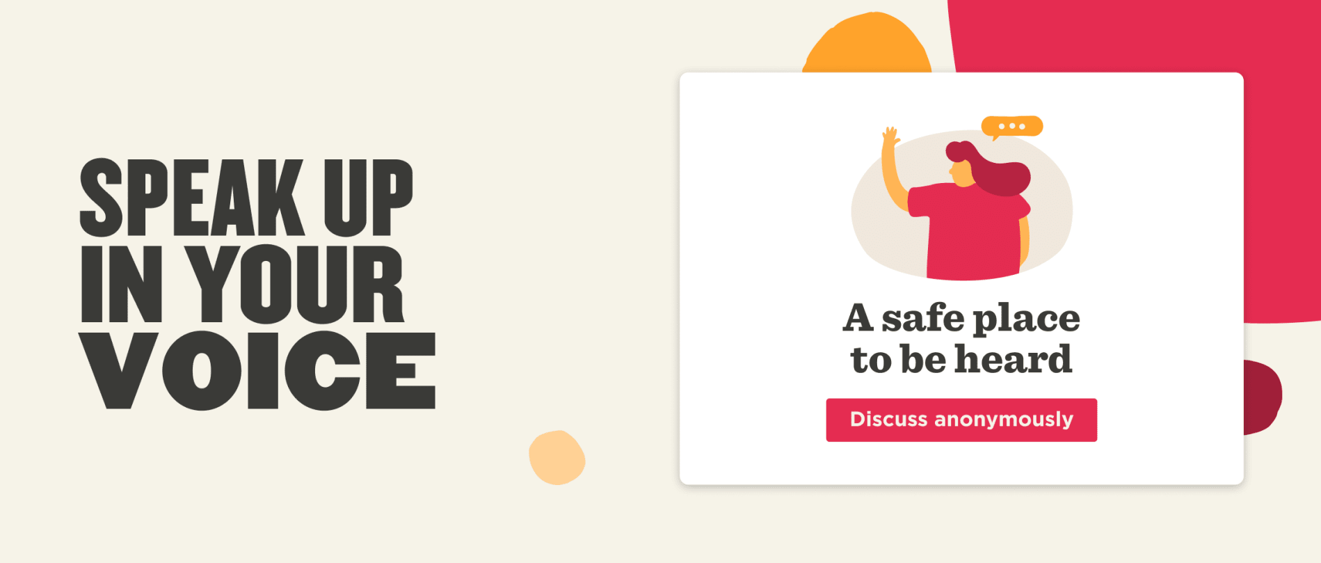 speak up in your voice promotion, safe place to discuss anonymously illustration