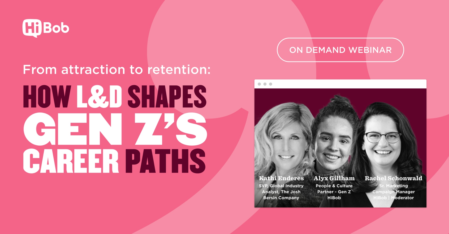 HiBob webinar on L&D's impact on Gen Z career paths with three speakers' images and engaging pink background. , webinar, GenZcareer