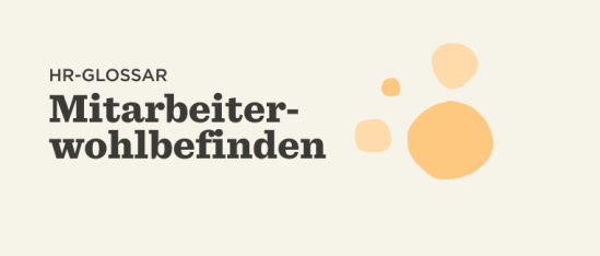 HR-Glossar für Mitarbeiterwohlbefinden mit modernen, sanften Farbtönen und klarer Schriftart., Mitarbeiterwohlbefinden, HR-Glossar