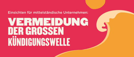Vermeidung der großen Kündigungswelle in Firmen: Insights für mittelständische Unternehmen., Grafik mit leuchtend rotem Hintergrund, gelben und weißen Designelementen