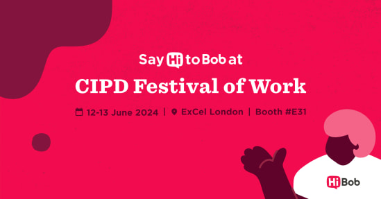 CIPD Festival of Work 2024 promotion, featuring event details and HiBob branding on a pink background. , CIPDFestival, HiBobBoothE31