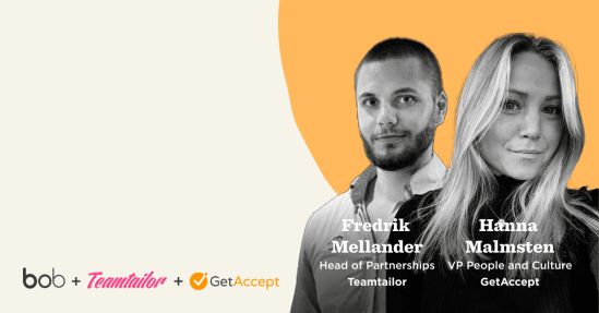 headshots of Fredrik Mellander and Hanna Malmsten with branding from bob, Teamtailor, and GetAccept, professionals promoting collaboration and branding