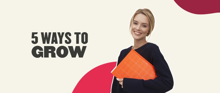 5 ways to grow, smiling woman holding orange binder with playful background shapes