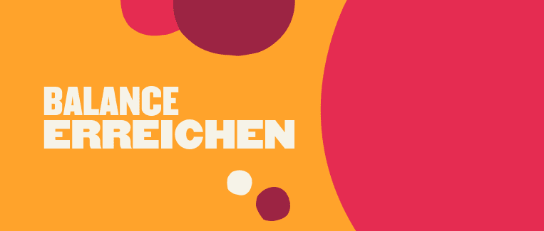 balance, erreichen
