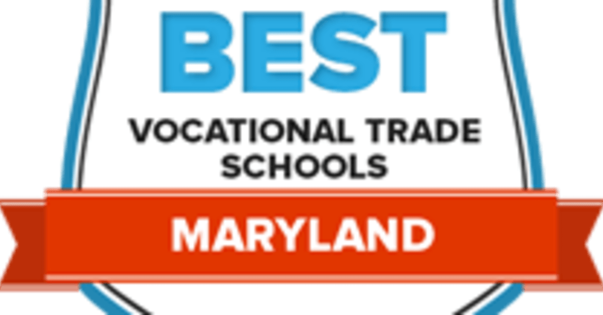 Best Vocational And Trade Schools In Maryland Accredited