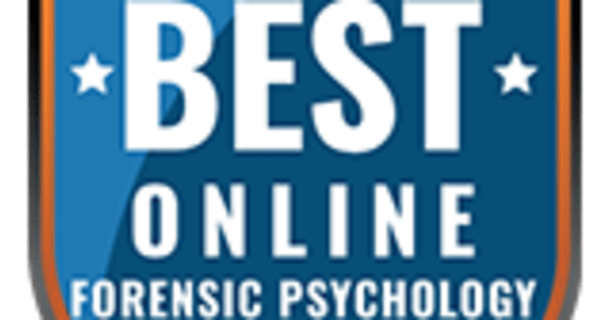2019 Best Accredited Online Forensic Psychology Degrees