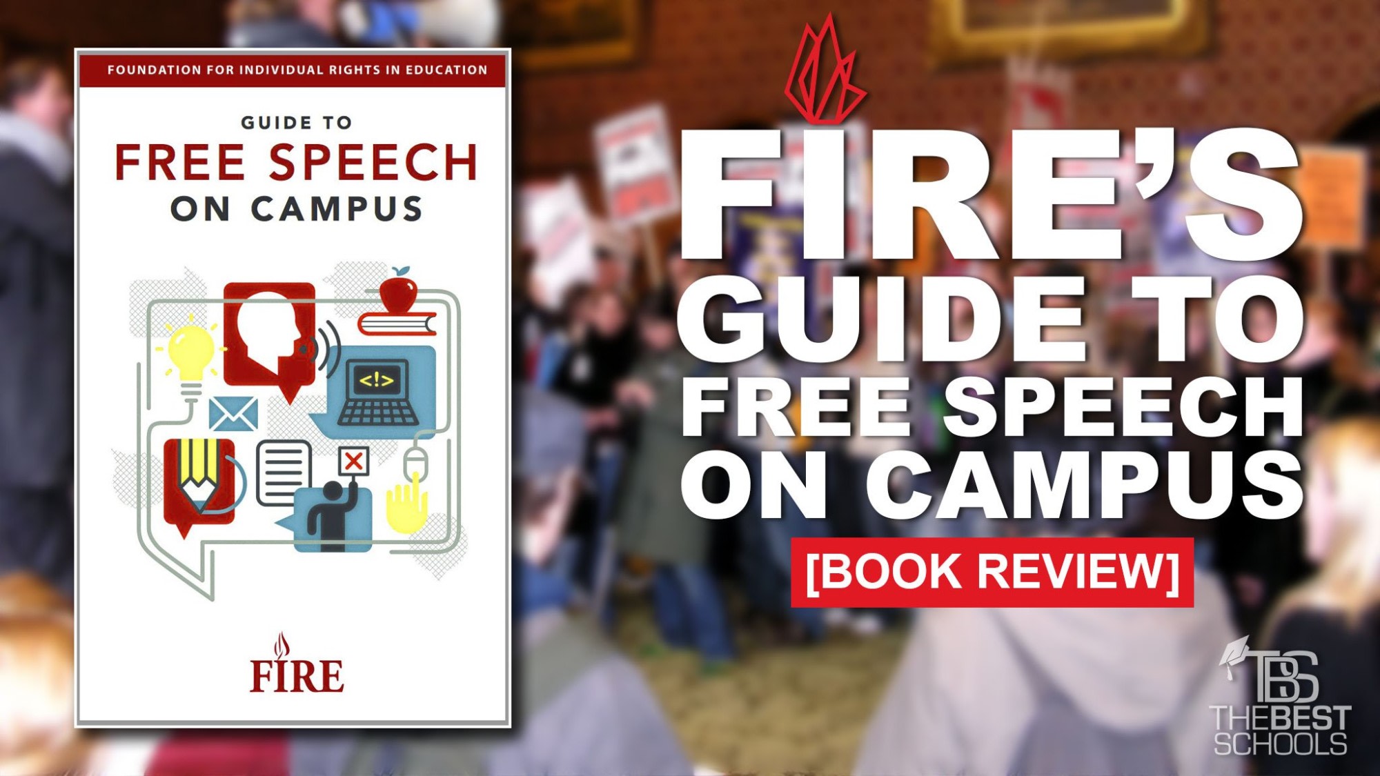 Fire S Guide To Free Speech On Campus A Review