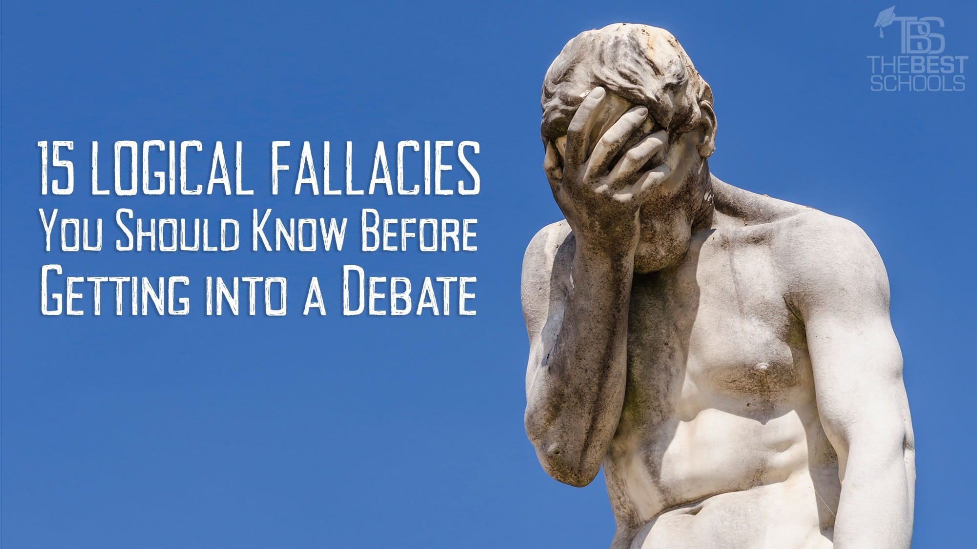 15 Logical Fallacies You Should Know Before Getting Into a Debate