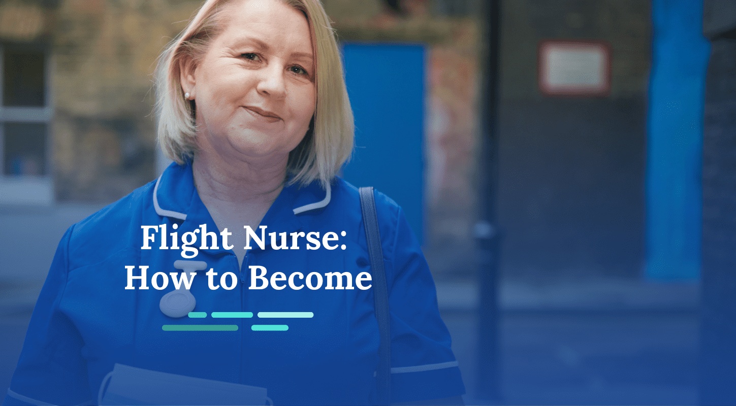 How to Become a Flight Nurse