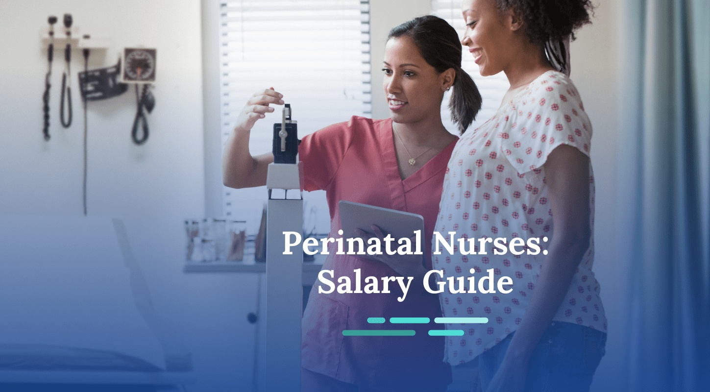 How Much Do Perinatal Nurses Make?