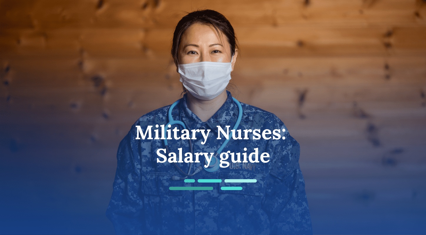 How Much Do Military Nurses Make?