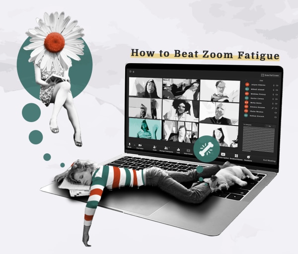 6 Tips to Beat Zoom Fatigue