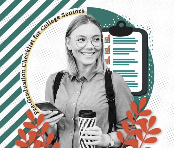 Pre-Graduation Checklist for Career-Minded College Seniors