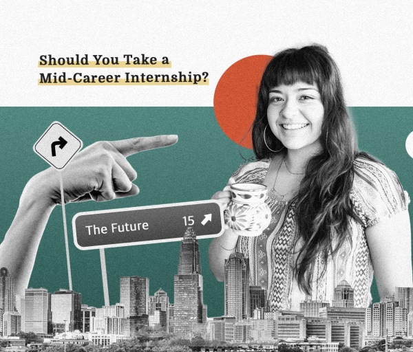 Should You Take a Mid-career Internship?
