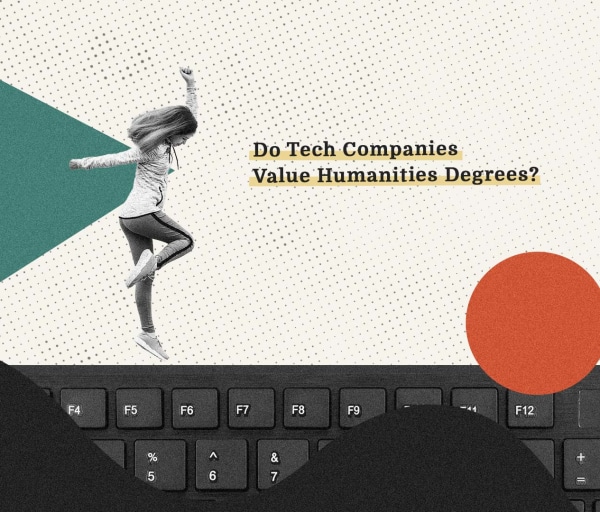 Liberal Arts Degree Can Get You a Job in Tech