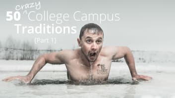 50 Crazy College Campus Traditions: Part 1